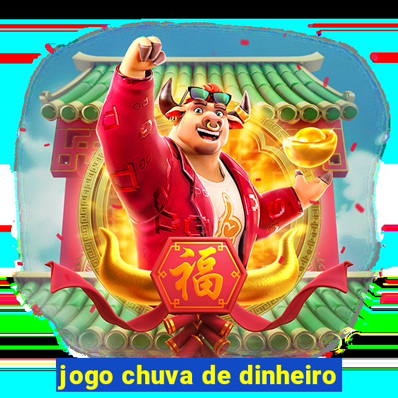 jogo chuva de dinheiro